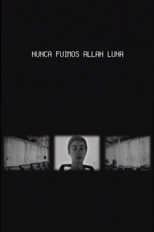 Nunca Fuimos Allah Luna
