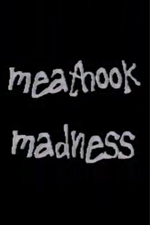 Meathook Madness