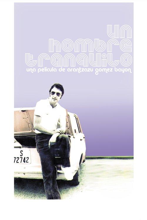 Un hombre tranquilo