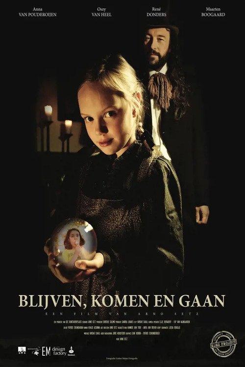 Blijven, Komen en Gaan