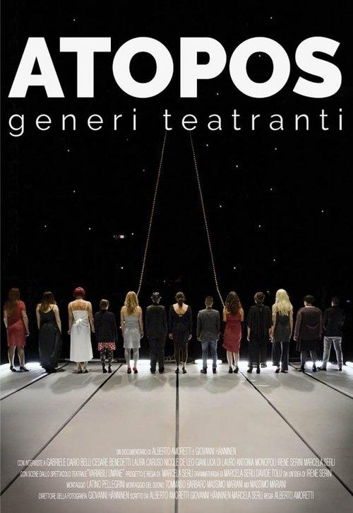 ATOPOS, generi teatranti