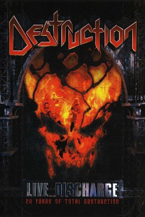Destruction - Live Discharge: 20 Years of Total Destruction