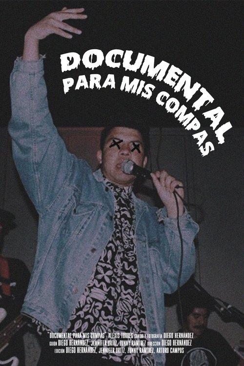 Documental para mis compas