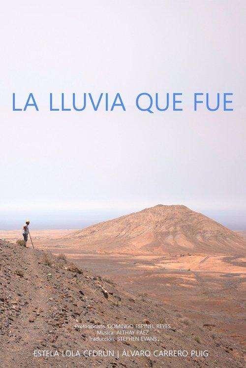 La lluvia que fue