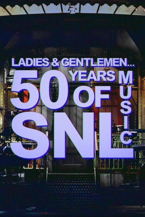 Senhoras e Senhores... 50 anos de música do SNL