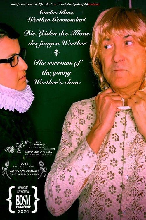 I dolori del clone del giovane Werther