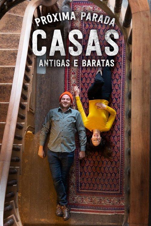 Próxima Parada: Casas Antigas e Baratas