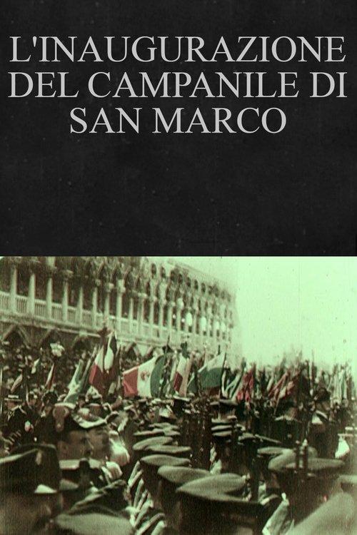 L'inaugurazione del campanile di San Marco