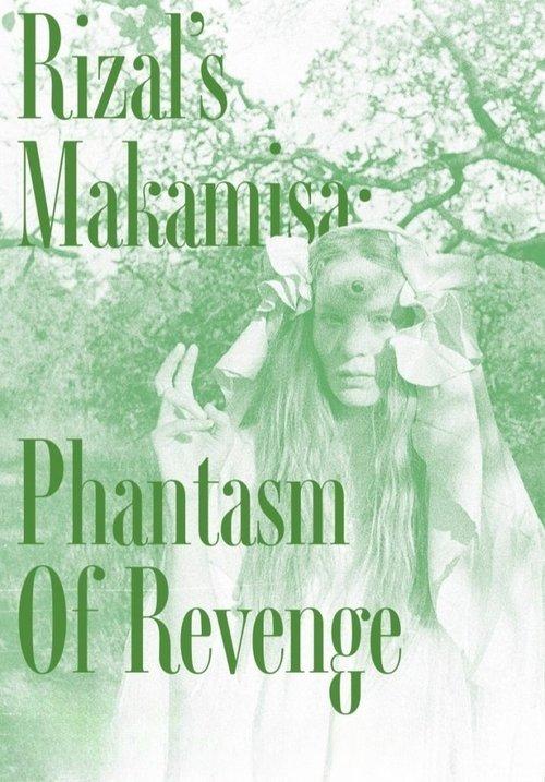 Rizal's Makamisa: Pantasma ng Higanti