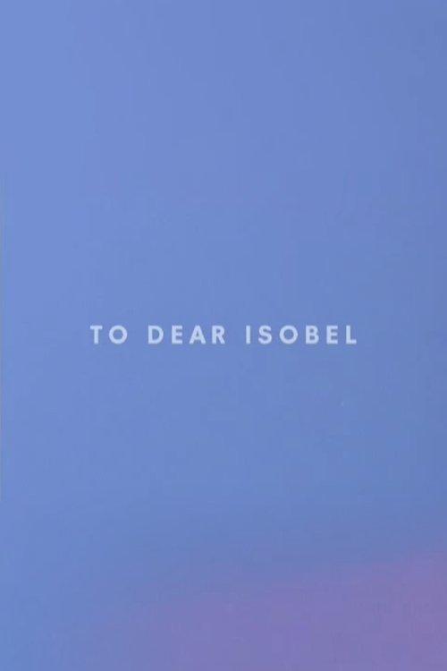 To Dear Isobel