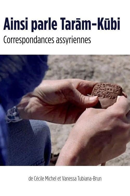 Assim fala Tarām-Kūbi - Correspondência assíria