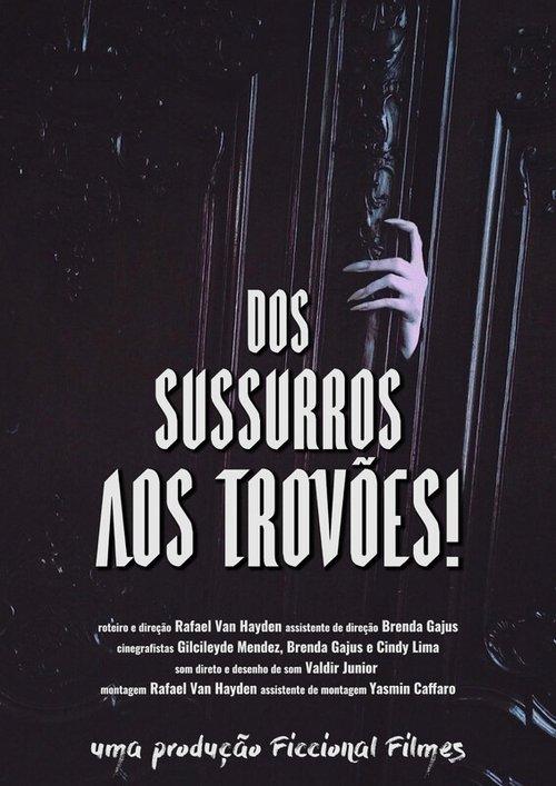 dos sussurros aos trovões!