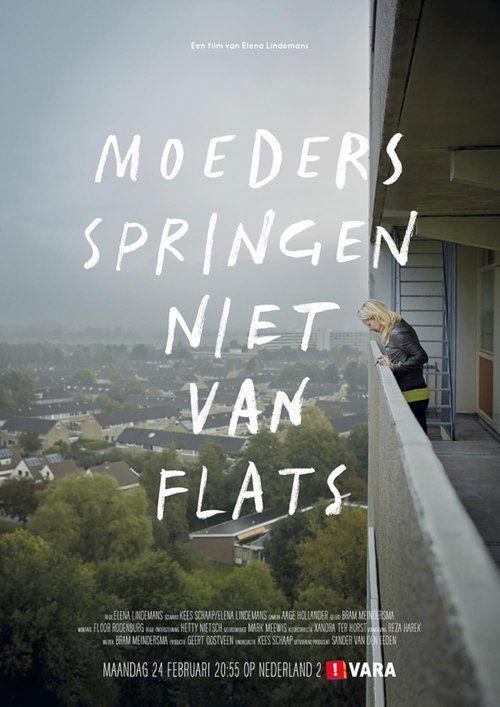Moeders springen niet van Flats