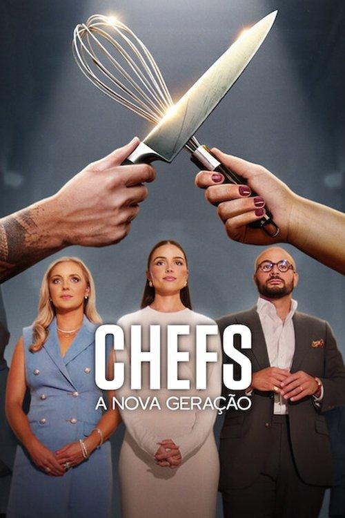 Chefs - A Nova Geração