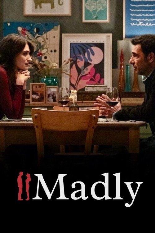 Madly