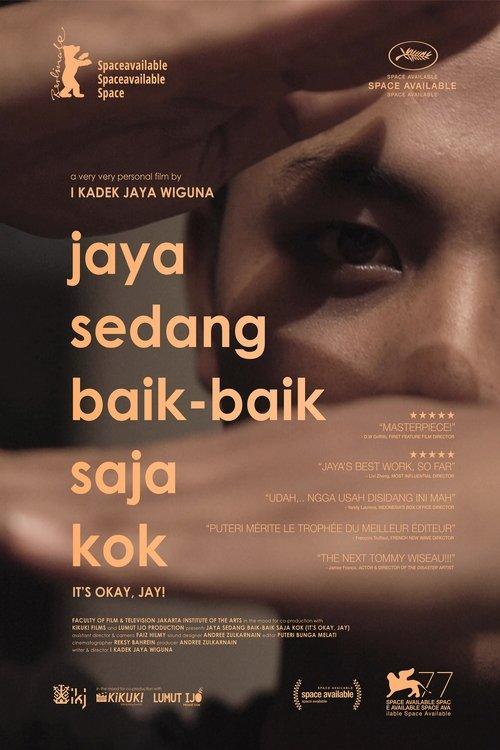 Jaya Sedang Baik-Baik Saja Kok