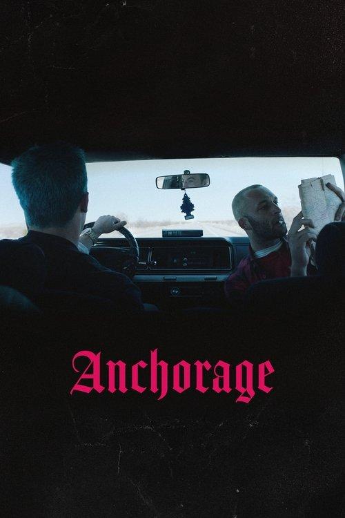 Anchorage - Viagem Alucinante