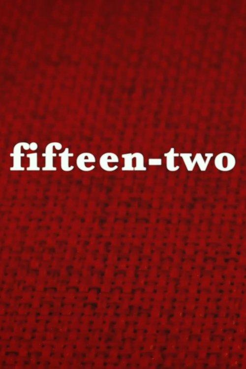 Fifteen-Two