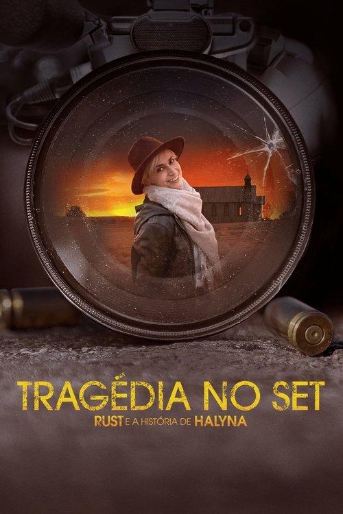 Tragédia no Set: Rust e a História de Halyna