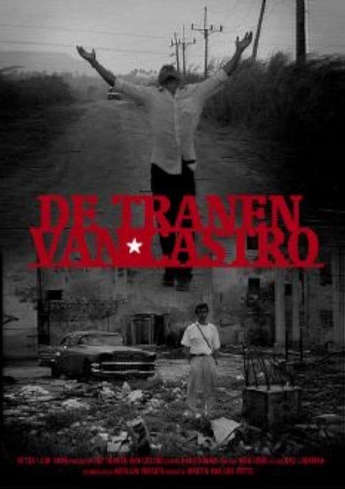 De tranen van Castro