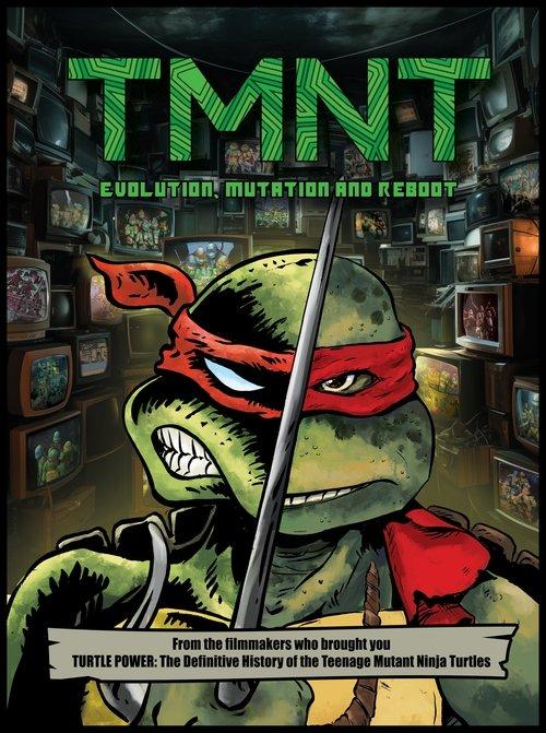 TMNT: Evolution, Mutation, and Reboot