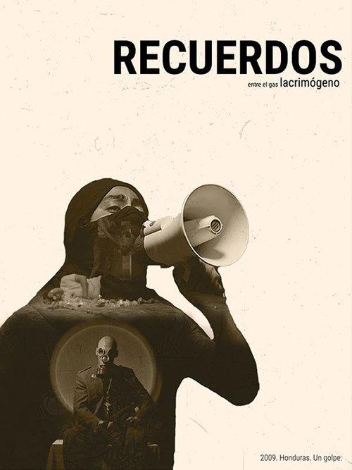Recuerdos entre el gas lacrimógeno