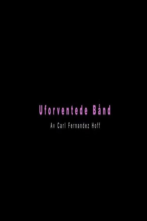 Uforventede Bånd