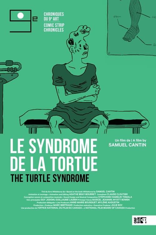 Le syndrome de la tortue