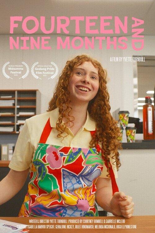 Fourteen and Nine Months