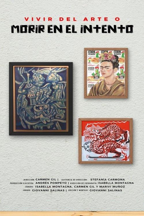 Vivir del arte o morir en el intento