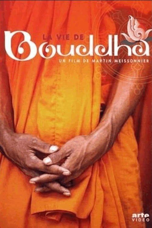 La vie de Bouddha