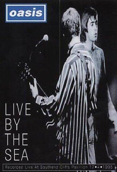 Oasis: Live by the Sea