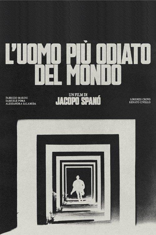 L'uomo più odiato del mondo