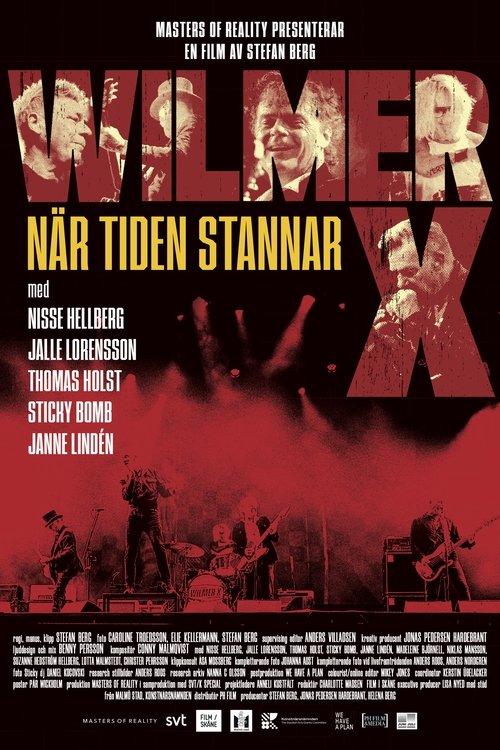 Wilmer X - när tiden stannar