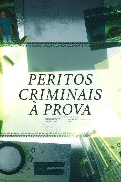 Peritos Criminais à Prova