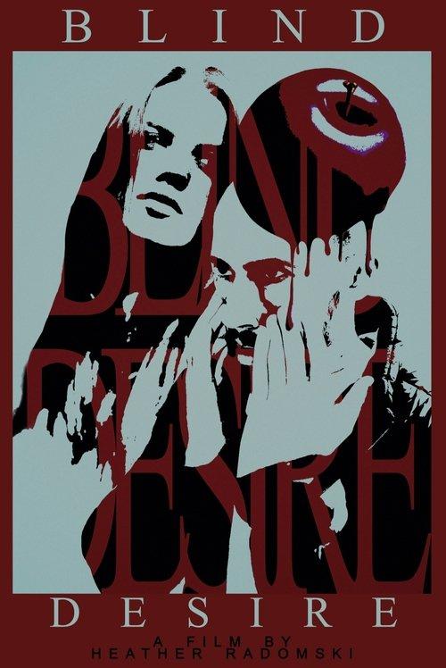 Blind Desire