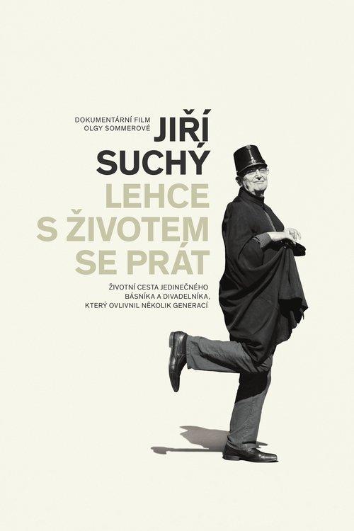 Jiří Suchý – Lehce s životem se prát