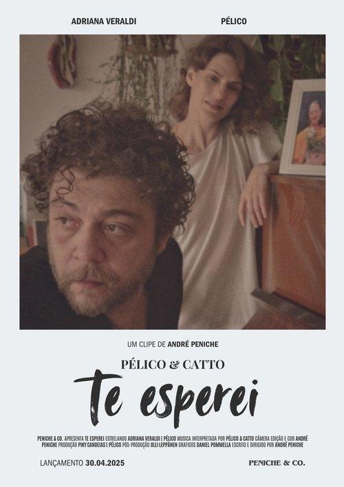Pélico & Catto: Te Esperei