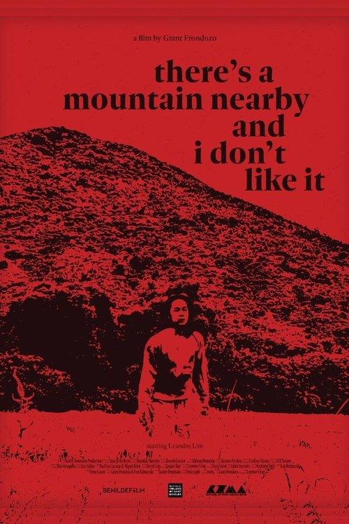 there’s a mountain nearby and i don’t like it