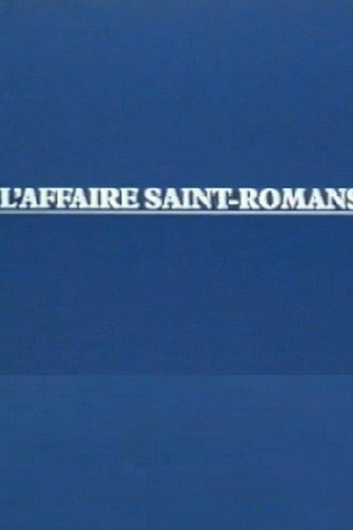 L'Affaire Saint-Romans