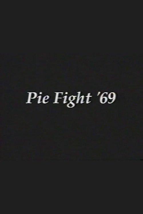 Pie Fight '69