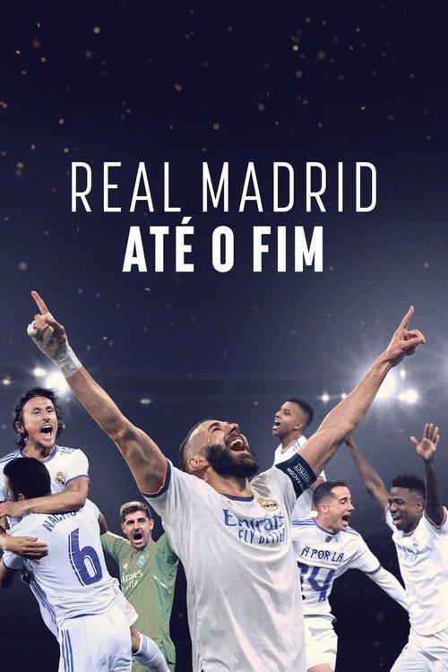 Real Madrid - Até o Fim