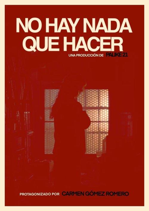 No hay nada que hacer