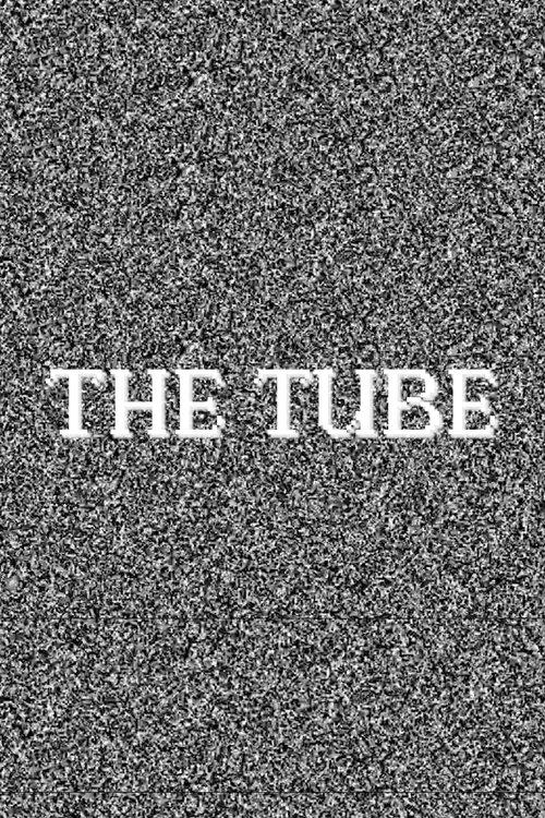 The Tube