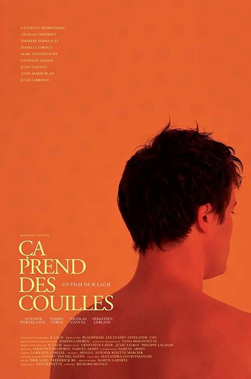 Ça prend des couilles