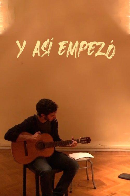 Y Así Empezó