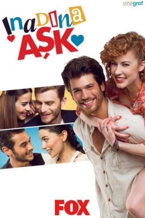 İnadına Aşk