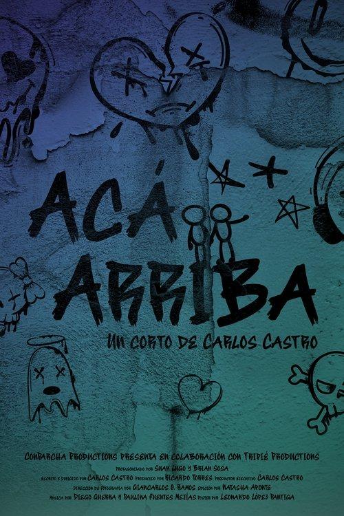 Acá Arriba (Up Here)