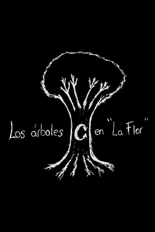 Los árboles en "La Flor"