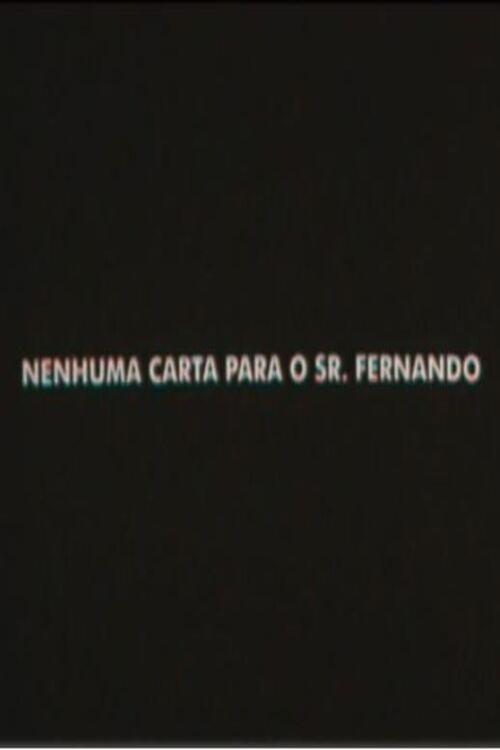 Nenhuma Carta Para o Senhor Fernando